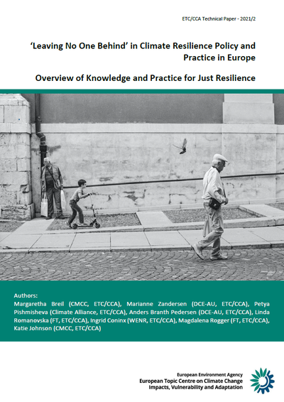 ‘Leaving No One Behind’ in Climate Resilience Policy and Practice in Europe - Overview of Knowledge and Practice for Just Resilience