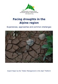 Facing droughts in the Alpine region. Experiences, approaches and common challenges